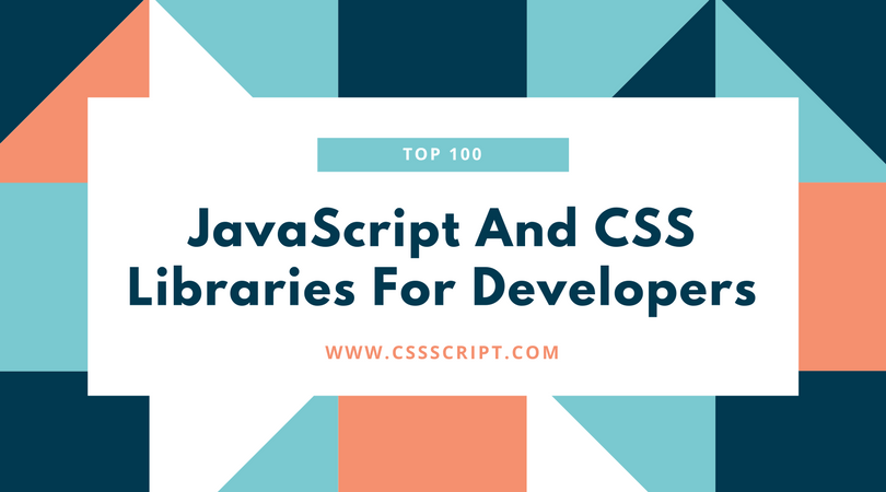 100 Best JavaScript & CSS Libraries Of 2021